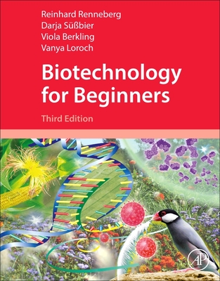 Biotechnology for Beginners - Renneberg, Reinhard