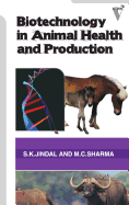 Biotechnology in Animal Health and Production