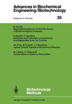 Biotechnology Methods - Bedetti, Cecilia (Contributions by), and Beker, M.J. (Contributions by), and Cantafora, Alfredo (Contributions by)
