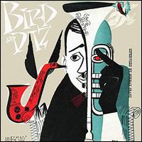 Bird and Diz - Charlie Parker/Dizzy Gillespie
