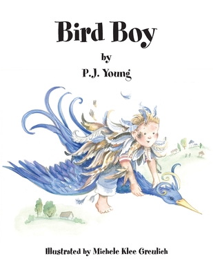 Bird Boy - Young, P J