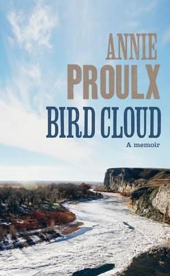 Bird Cloud - Proulx, Annie