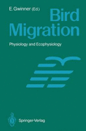 Bird Migration: Physiology and Ecophysiology