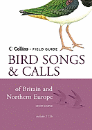 Bird Songs & Calls of Britain and Northern Europe