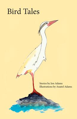 Bird Tales - Adams, Jon