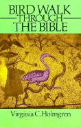 Bird Walk Through the Bible