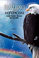 BIRDING AND MYSTICISM Volume 2