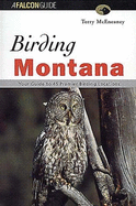 Birding Montana - McEneaney, Terry, and Shirley, Gayle Corbett