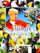 Birds in My Life - Hai, Ching Supreme Master