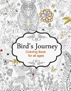 Bird's Journey - Coloring Book for All Ages