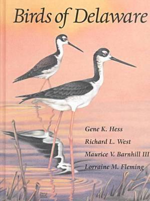 Birds of Delaware - Hesse, Gene, and West, Richard