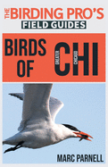 Birds of Greater Chicago (The Birding Pro's Field Guides)
