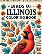 Birds of Illinois Coloring Book