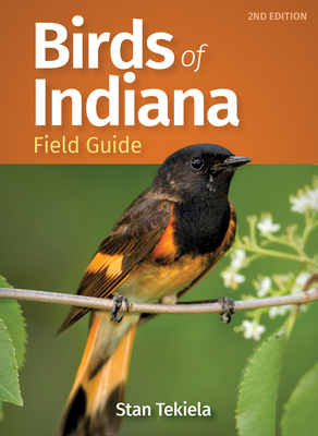 Birds of Indiana Field Guide - Tekiela, Stan