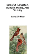 Birds Of Lewiston-Auburn, Maine, And Vicinity