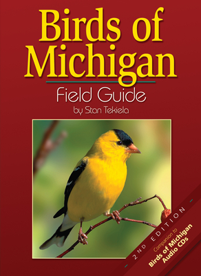 Birds of Michigan Field Guide - Tekiela, Stan
