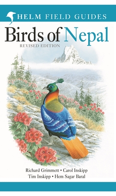 Birds of Nepal - Grimmett, Richard, and Inskipp, Carol, and Inskipp, Tim