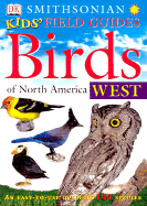 Birds of North America West - Kittinger, Jo S