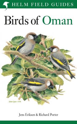 Birds of Oman - Porter, Richard, and Eriksen, Jens