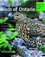 Birds of Ontario: Habitat Requirements, Limiting Factors, and Status: Volume 1-Nonpasserines: Loons through Cranes