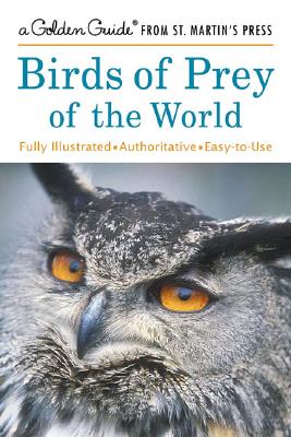 Birds of Prey of the World - Chittenden, Robin