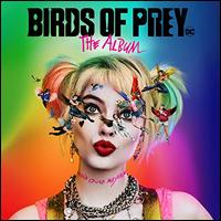 Birds of Prey: The Album - Original Soundtrack
