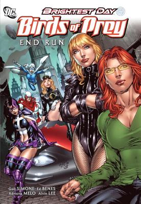 Birds Of Prey TP Vol 01 End Run - Simone, Gail, and Lee, Alvin (Artist)