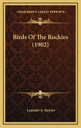 Birds of the Rockies (1902)