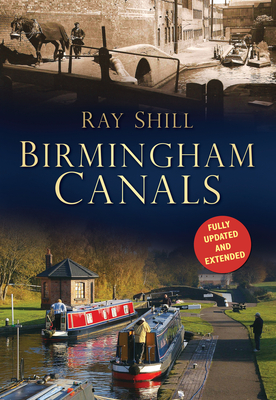 Birmingham Canals - Shill, Ray