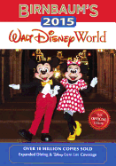 Birnbaum's 2015 Walt Disney World: The Official Guide