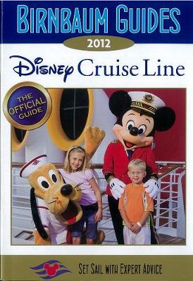 Birnbaum's Disney Cruise Line - Birnbaum Guides