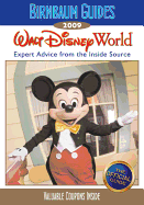 Birnbaum's Walt Disney World: Expert Advice from the Inside Source - Birnbaum Guides