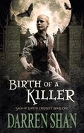 Birth of a Killer