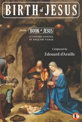 Birth of Jesus: Nativity & Anointment - Dor, Gustave, and D'Araille, Edouard