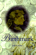 Birthmark - Hunter, John P