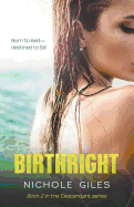 Birthright: Book 2 in the Descendant Series