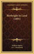 Birthright in Land (1891)
