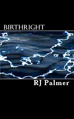 Birthright - Palmer, Rj