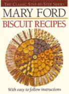 Biscuit and Traybake Recipes - Ford, Mary