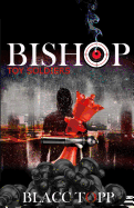 Bishop: Toy Soldiers