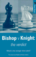 Bishop Versus Knight