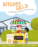 Bitcoingeld: Eine Geschichte ?ber die Entdeckung von gutem Geld in Bitdorf