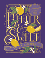 Bitter and Sweet: A Journey Into Easter