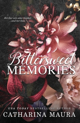 Bittersweet Memories - Maura, Catharina