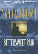 Bittersweet Rain - Brown, Sandra, and Bean, Joyce (Read by)