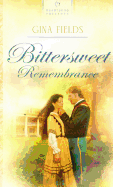 Bittersweet Remembrance