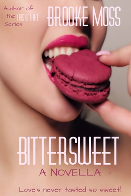 Bittersweet - Moss, Brooke