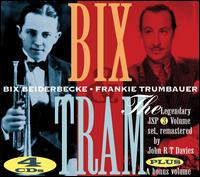 Bix & Tram - Bix Beiderbecke/Frankie Trumbauer