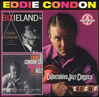 Bixieland/Eddie Condon's Treasury of Jazz - Eddie Condon