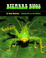 Bizarre Bugs - Wechsler, Doug